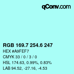 カラーコード: RGB 169.7 254.6 247 | qconv.com