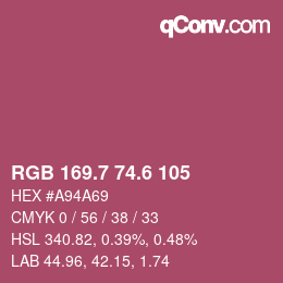 カラーコード: RGB 169.7 74.6 105 | qconv.com
