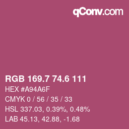 カラーコード: RGB 169.7 74.6 111 | qconv.com