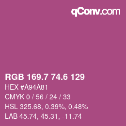 カラーコード: RGB 169.7 74.6 129 | qconv.com