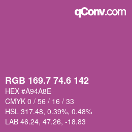 カラーコード: RGB 169.7 74.6 142 | qconv.com