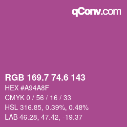 カラーコード: RGB 169.7 74.6 143 | qconv.com