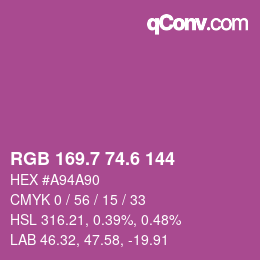 カラーコード: RGB 169.7 74.6 144 | qconv.com