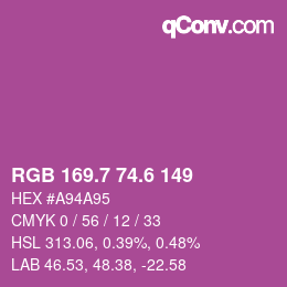 カラーコード: RGB 169.7 74.6 149 | qconv.com