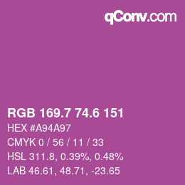 カラーコード: RGB 169.7 74.6 151 | qconv.com