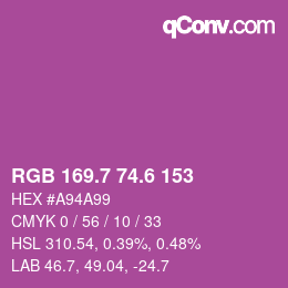 カラーコード: RGB 169.7 74.6 153 | qconv.com