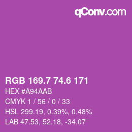 カラーコード: RGB 169.7 74.6 171 | qconv.com