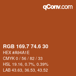 カラーコード: RGB 169.7 74.6 30 | qconv.com