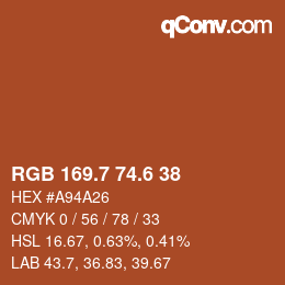 カラーコード: RGB 169.7 74.6 38 | qconv.com