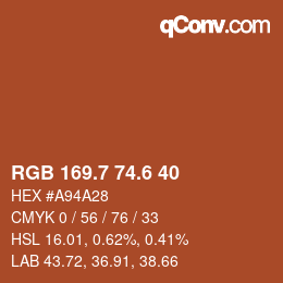 カラーコード: RGB 169.7 74.6 40 | qconv.com