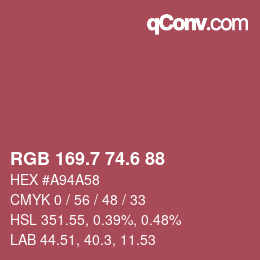 カラーコード: RGB 169.7 74.6 88 | qconv.com