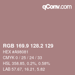 カラーコード: RGB 169.9 128.2 129 | qconv.com