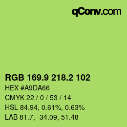 カラーコード: RGB 169.9 218.2 102 | qconv.com