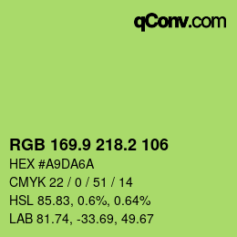 カラーコード: RGB 169.9 218.2 106 | qconv.com