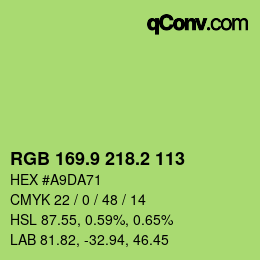 カラーコード: RGB 169.9 218.2 113 | qconv.com