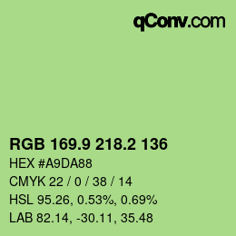カラーコード: RGB 169.9 218.2 136 | qconv.com