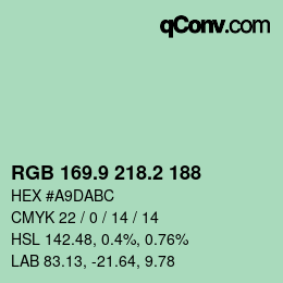 カラーコード: RGB 169.9 218.2 188 | qconv.com