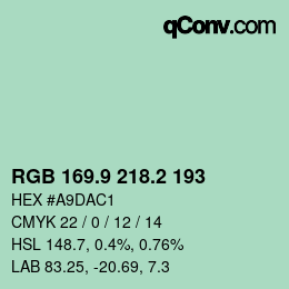 カラーコード: RGB 169.9 218.2 193 | qconv.com