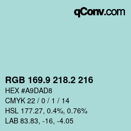 カラーコード: RGB 169.9 218.2 216 | qconv.com