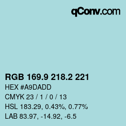 カラーコード: RGB 169.9 218.2 221 | qconv.com