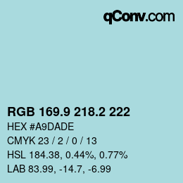 Color code: RGB 169.9 218.2 222 | qconv.com