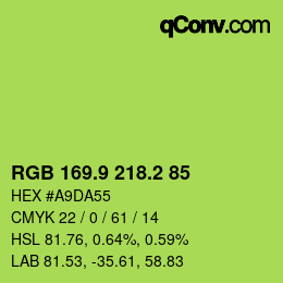 カラーコード: RGB 169.9 218.2 85 | qconv.com