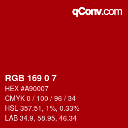 カラーコード: RGB 169 0 7 | qconv.com