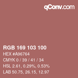 Color code: RGB 169 103 100 | qconv.com