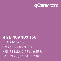 Color code: RGB 169 103 156 | qconv.com
