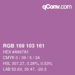 Color code: RGB 169 103 161 | qconv.com