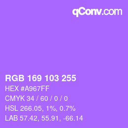 Color code: RGB 169 103 255 | qconv.com