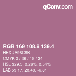 カラーコード: RGB 169 108.8 139.4 | qconv.com