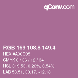 カラーコード: RGB 169 108.8 149.4 | qconv.com