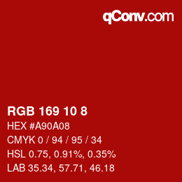 カラーコード: RGB 169 10 8 | qconv.com