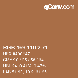 カラーコード: RGB 169 110.2 71 | qconv.com