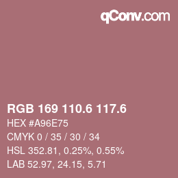カラーコード: RGB 169 110.6 117.6 | qconv.com