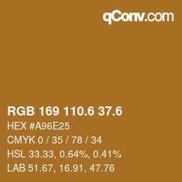 カラーコード: RGB 169 110.6 37.6 | qconv.com