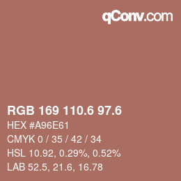 カラーコード: RGB 169 110.6 97.6 | qconv.com