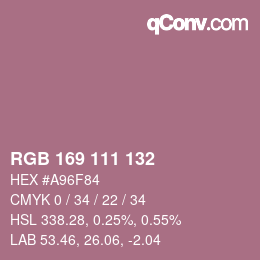 Color code: RGB 169 111 132 | qconv.com