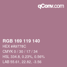 カラーコード: RGB 169 119 140 | qconv.com