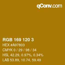 Color code: RGB 169 120 3 | qconv.com