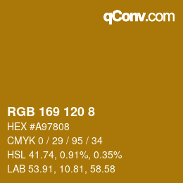 カラーコード: RGB 169 120 8 | qconv.com