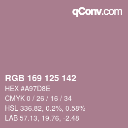 カラーコード: RGB 169 125 142 | qconv.com