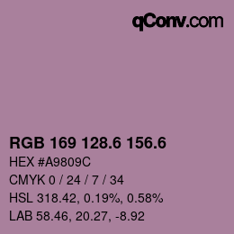 カラーコード: RGB 169 128.6 156.6 | qconv.com