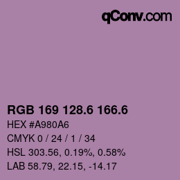 カラーコード: RGB 169 128.6 166.6 | qconv.com