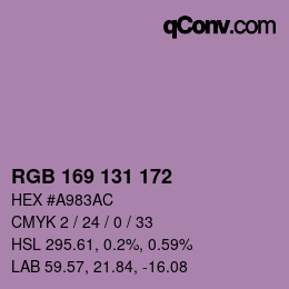 Color code: RGB 169 131 172 | qconv.com
