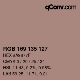 Color code: RGB 169 135 127 | qconv.com