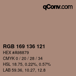 Color code: RGB 169 136 121 | qconv.com