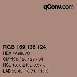 Farbcode: RGB 169 136 124 | qconv.com