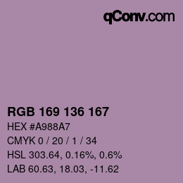 Color code: RGB 169 136 167 | qconv.com